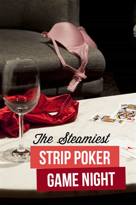 strip poker party|How to Play Strip Poker (with Pictures)